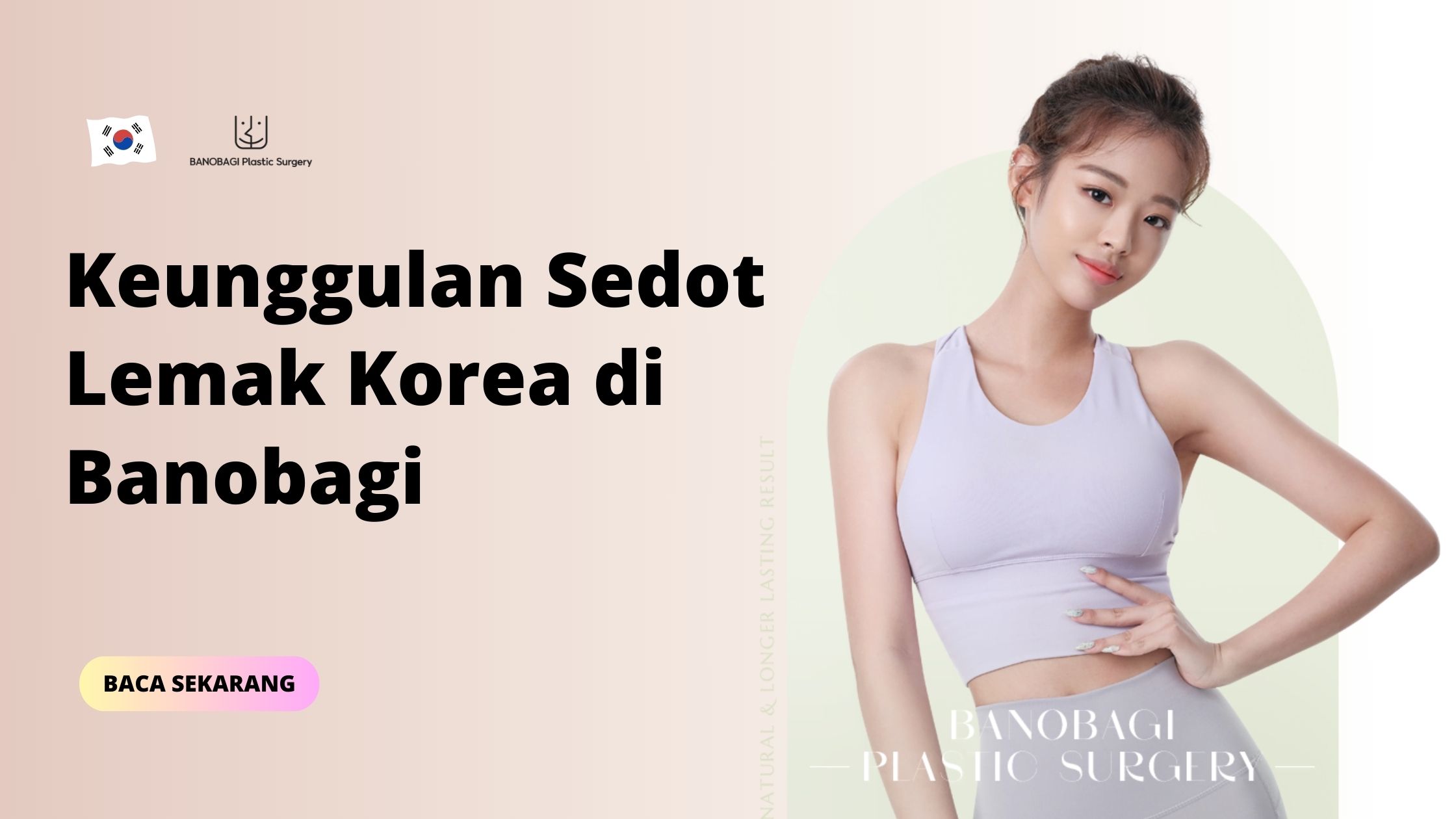 Keunggulan Sedot Lemak Korea